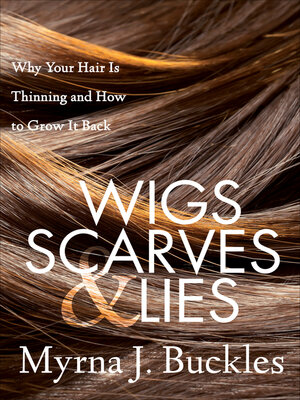 Wigs, Scarves & Lies - ebook